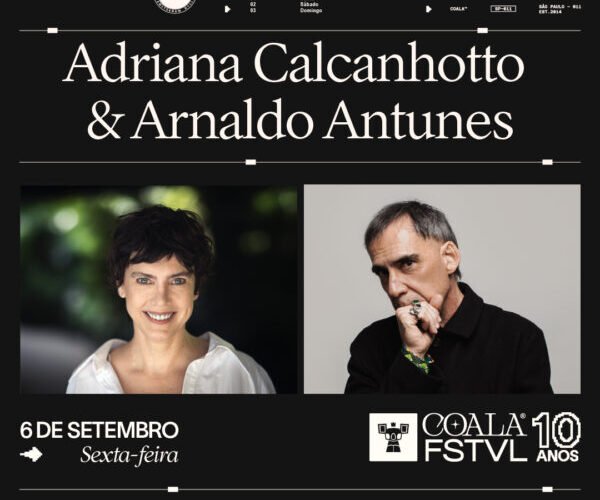 Coala Festival anuncia Line-up completo de Sexta-feira, com Adriana Calcanhotto, Arnaldo Antunes e mais