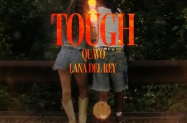 Quavo e Lana Del Rey surpreendem com o lançamento romântico de 'Tough'