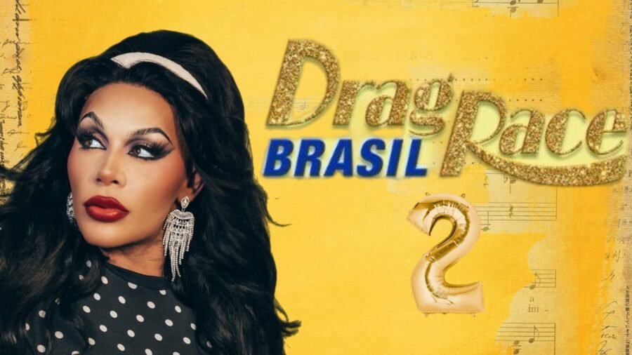 Drag Race Brasil 2 já está sendo gravado e promete caos, looks e muito shade